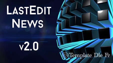 LastEdit News v2.0